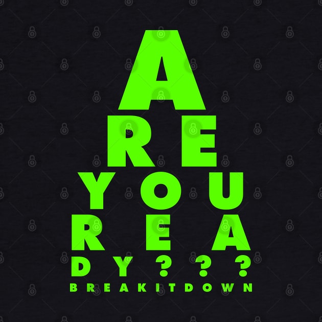 R U READY by lockdownmnl09